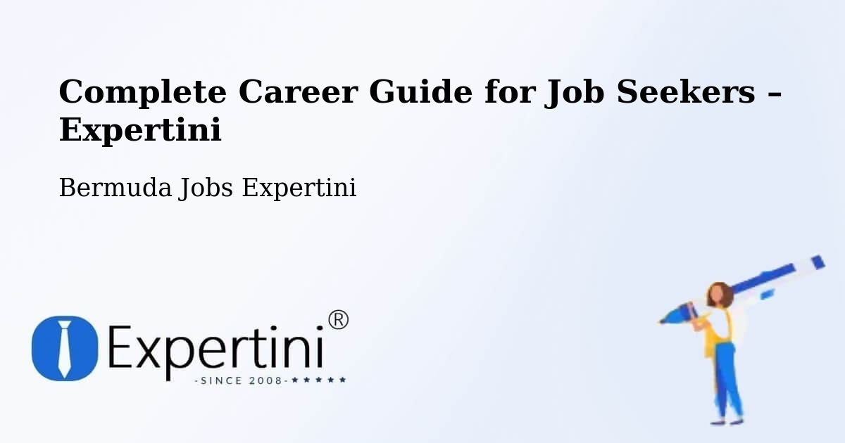 Career Guide for Job Seekers – Bermuda - Bermuda Jobs Expertini