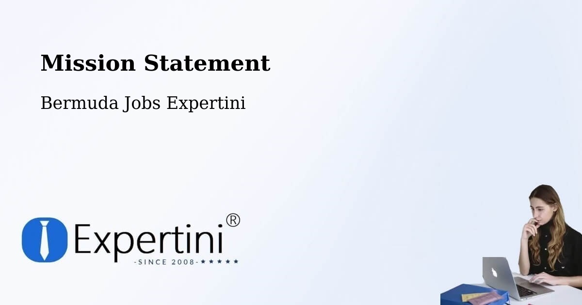 Corporate Mission – Bermuda - Bermuda Jobs Expertini